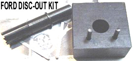 Ford Disk-Out Kit