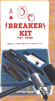 "Ace Breaker" Kit